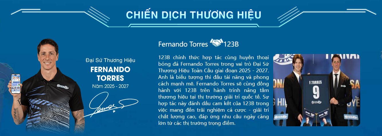 Huyền thoại bóng đá Torres chính là đại sứ thương hiệu của 123B.